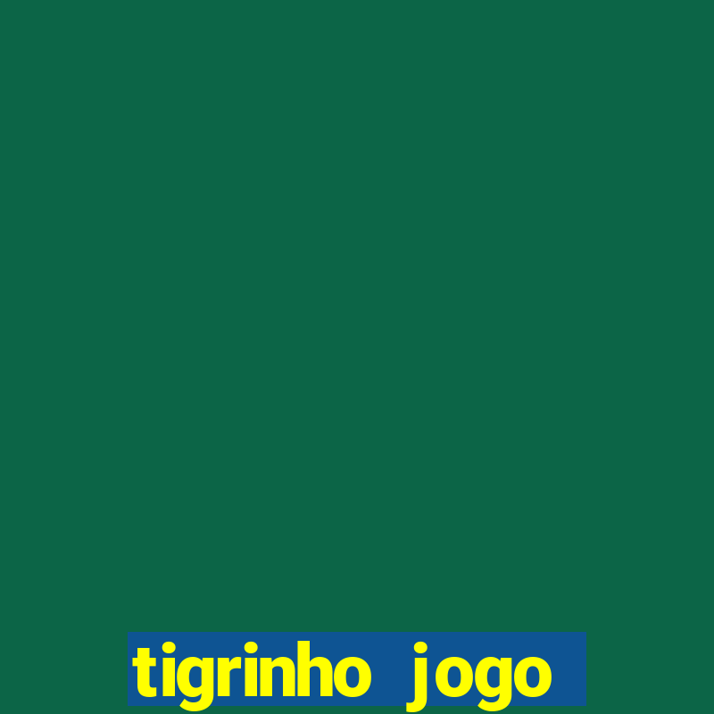 tigrinho jogo deposito minimo 1 real